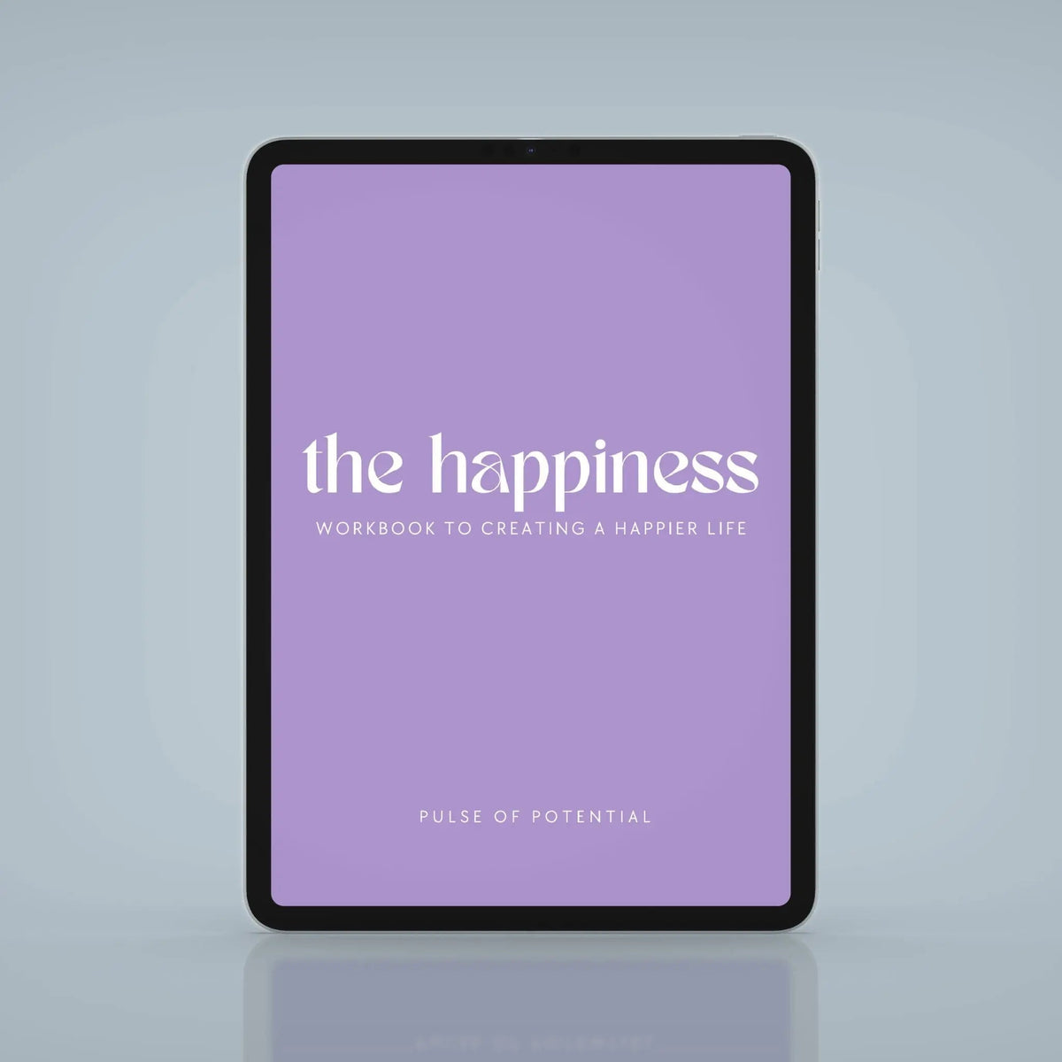 The Happiness Digital Workbook
